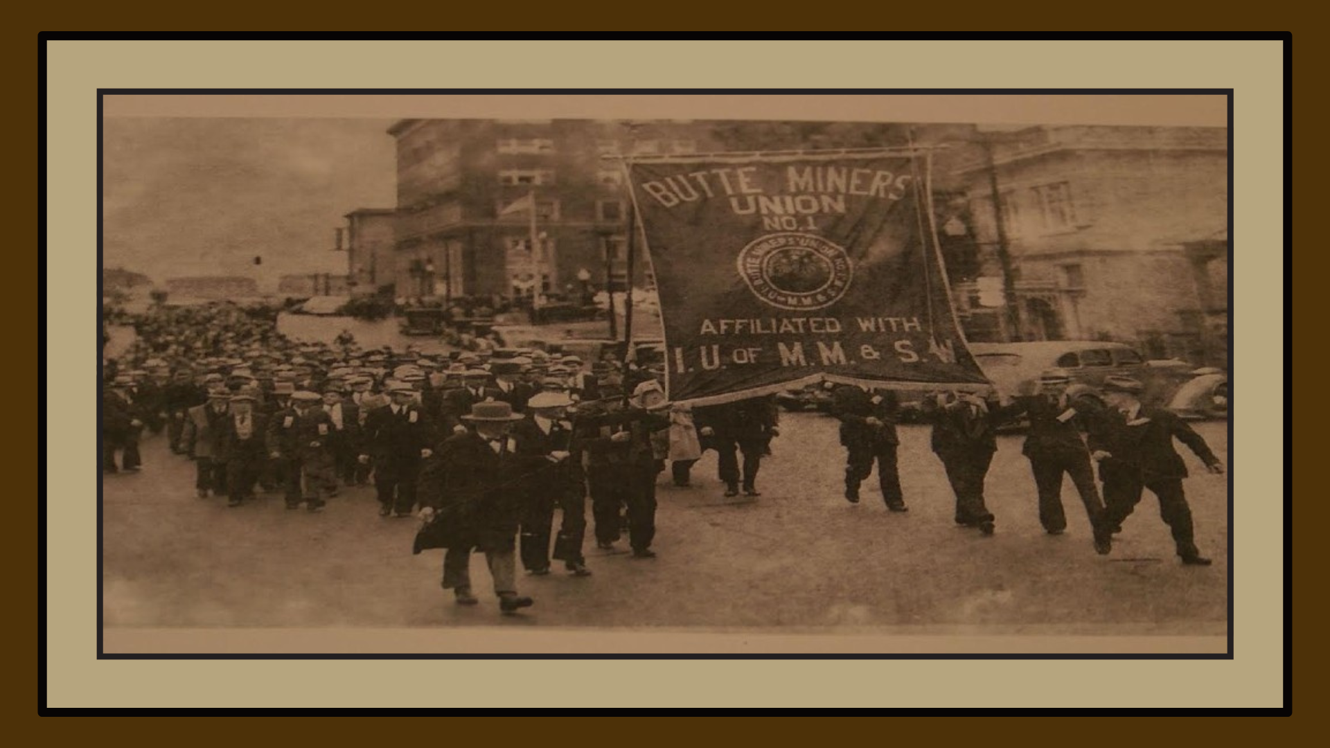 Butte Laborers Marching