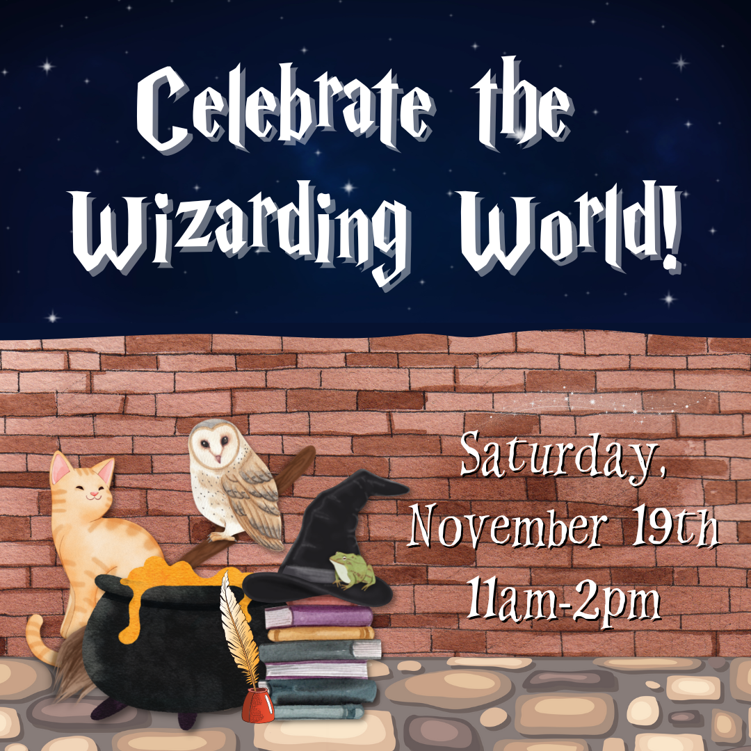 Celebrate the Wizarding World!