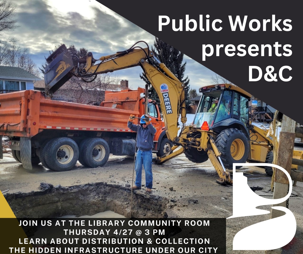 Promotional flyer showing a Public Works employee. The flyer is promoting a presentation about Water Distribution & Wastewater Collection 