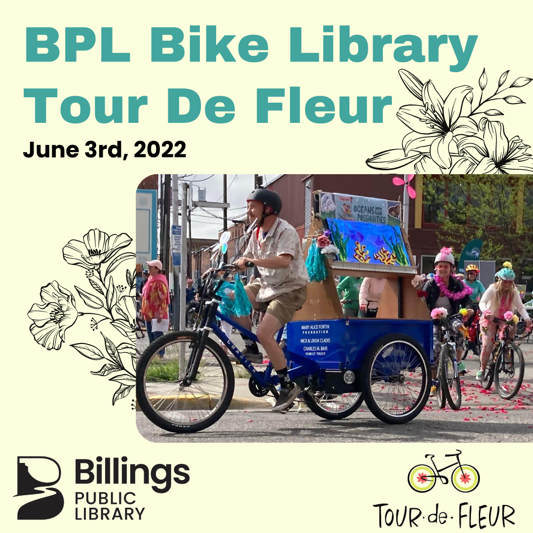 A flyer promoting the Billings Public Library's Bike Library at the Tour De Fleur