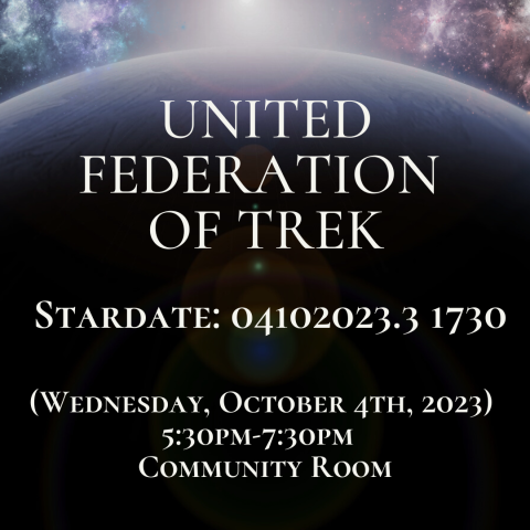 Flyer for United Federation of Trek at the Billings Public Library