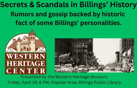 Western Heritage Center - Secrets and Scandals
