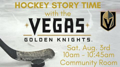 Vegas Golden Knights Story Time August 3 10 am