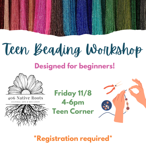 Teen Beading Workshop