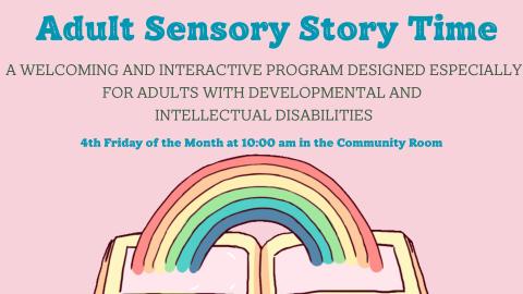 Adult Sensory Story Time 