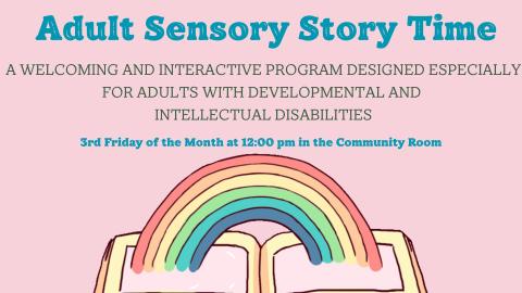 Adult Sensory Story Time 